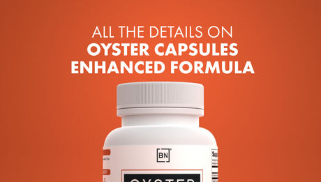 All the Details on Oyster Capsules Enhanced Formula