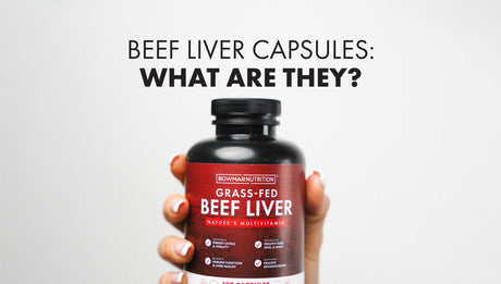 Beef Liver Capsules: What Are They?