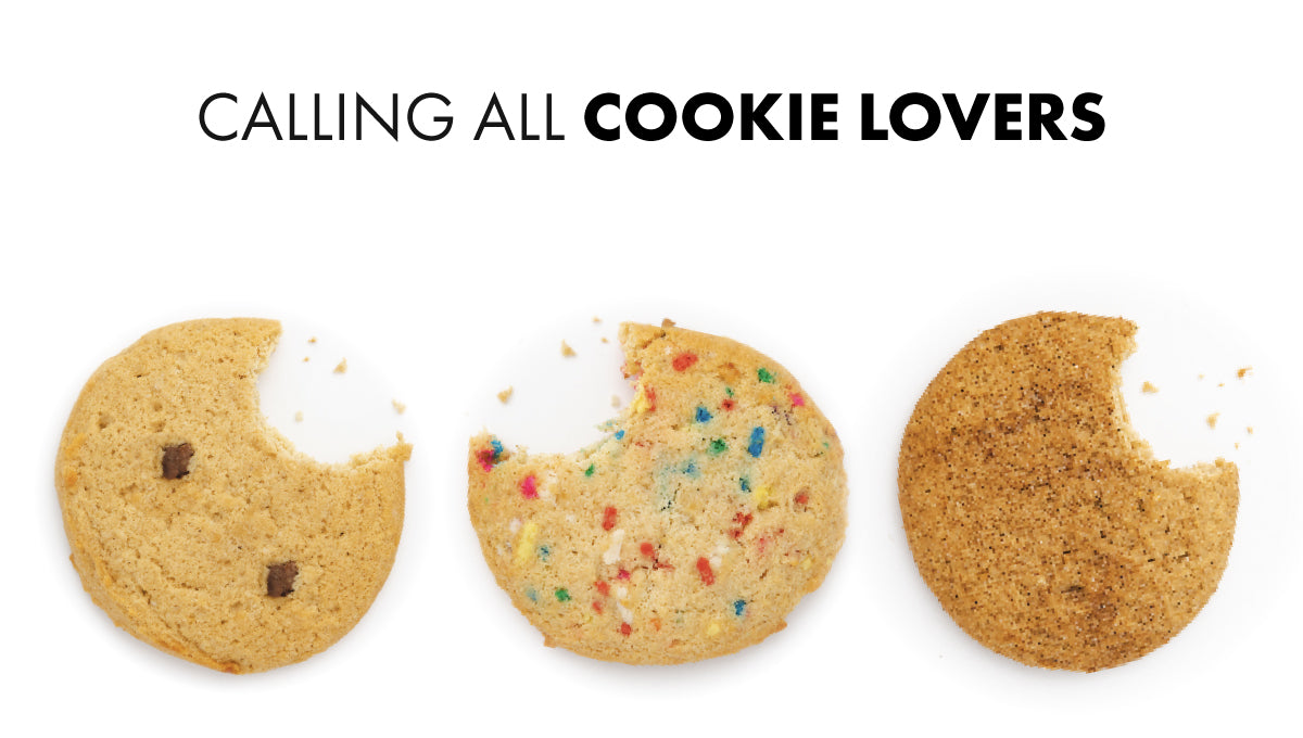 Calling all Cookie Lovers!