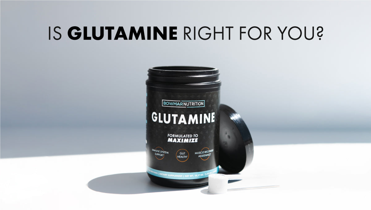 Is Glutamine Right for You?
