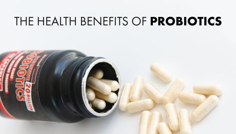 The Health Benefits of Probiotics