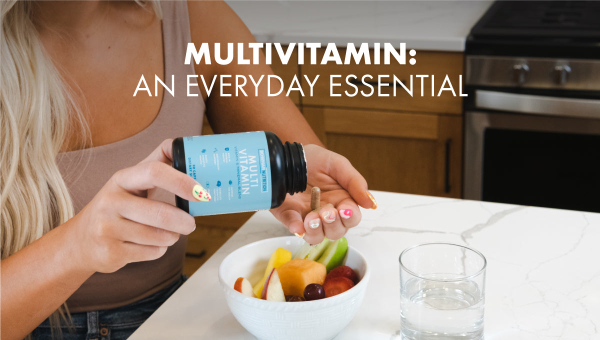 Multivitamin: An Everyday Essential