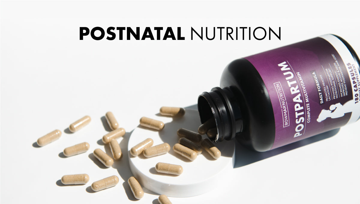 Postnatal Nutrition