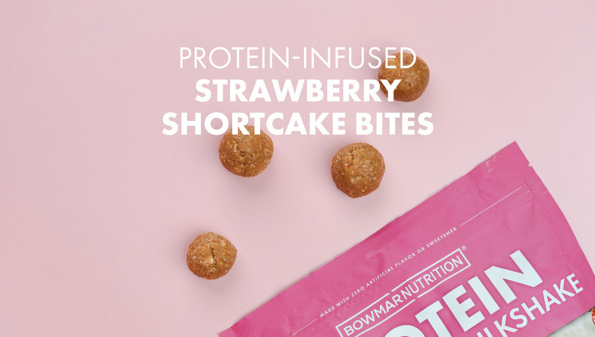Protein-Infused Strawberry Shortcake Bites