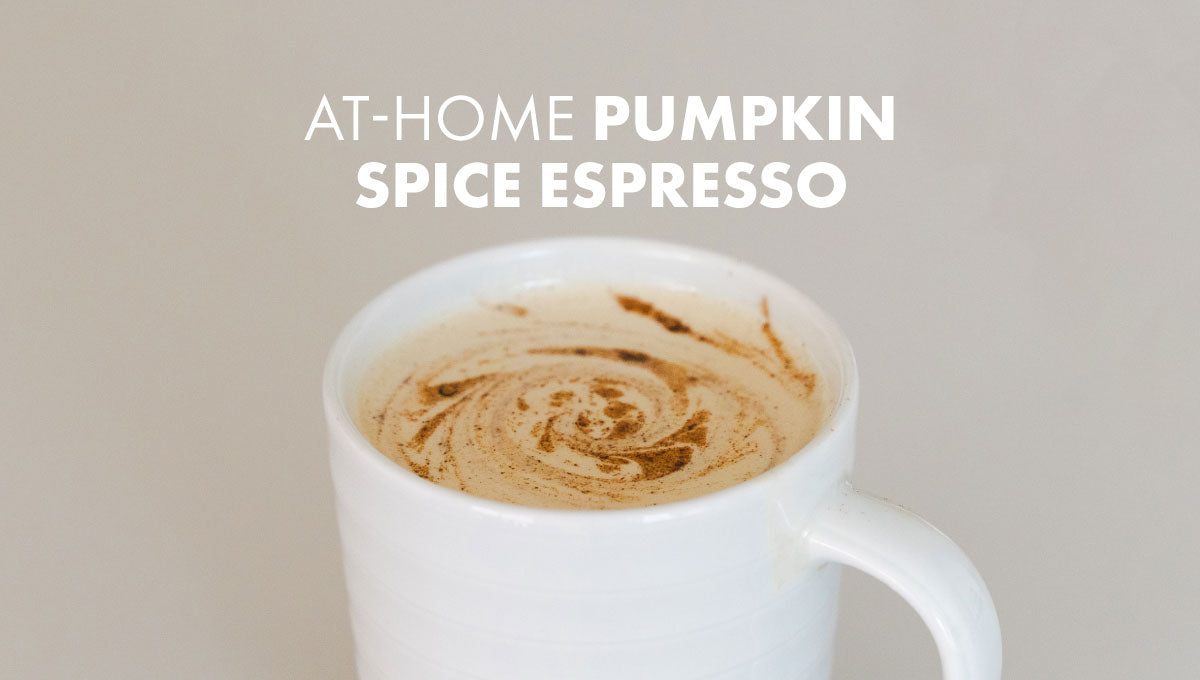 At-Home Pumpkin Spice Espresso Latte